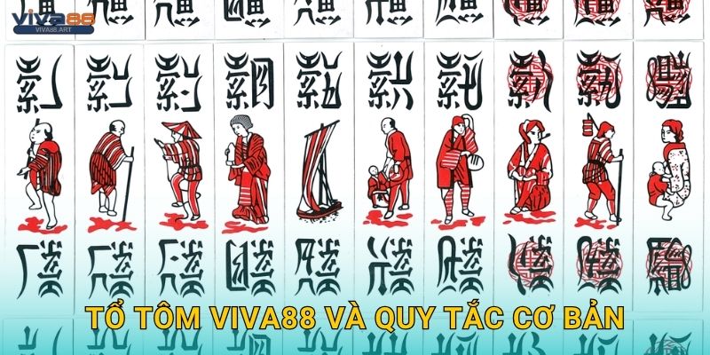 Tổ Tôm Viva88 và quy tắc cơ bản