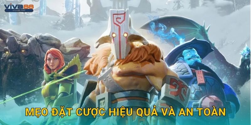 Mẹo đặt cược hiệu quả và an toàn